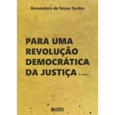 Para Uma Revolucao Democratica Da Justica