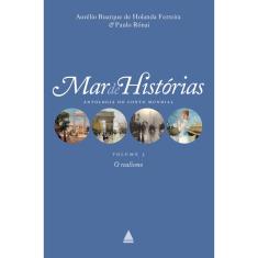 Livro - Mar de histórias: o Realismo