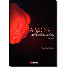Amor e Silêncio - ARTLIBER, 3