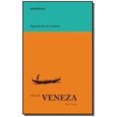 Livro - Segredos De Um Viajante: Guia De Veneza