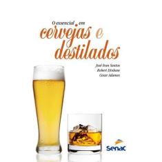 Livro - O essencial em cervejas e destilados