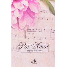 Por amor - SA EDITORA