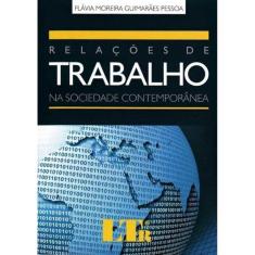 Relacões de Trabalho na Sociedade Contemporanea/09
