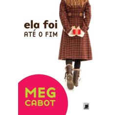 Livro - Ela foi até o fim
