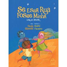 Se essa rua fosse minha: Livro de brincar