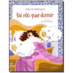 Bia Não Quer Dormir