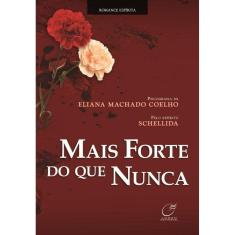 Mais forte do que nunca