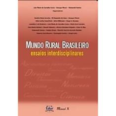 Mundo rural brasileiro: ensaios interdisciplinares