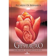 Gestação Sublime intercâmbio