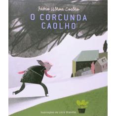 Livro - O corcunda caolho