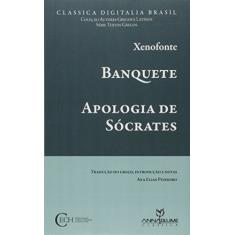 Banquete: Apologia de Sócrates