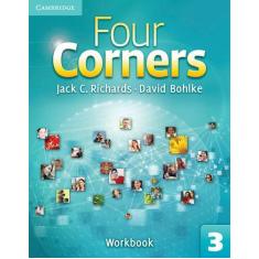 Four Corners 3 - Wb - Cambridge University Press - Elt