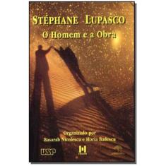 Stephane Lupasco-o Homem e a Obra - TRIOM