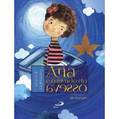 Ana E O Mundo Ao Avesso - Paulus - LC