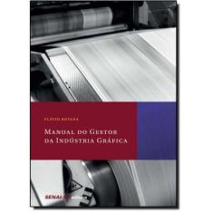 Manual do Gestor da Indústria Gráfica - SENAI - SP                    