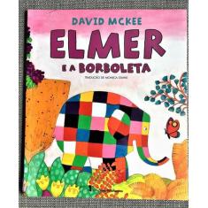 Elmer E A Borboleta
