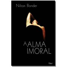 Alma Imoral, A