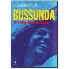 Bussunda - a Vida do Casseta - OBJETIVA, 3