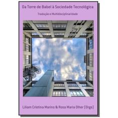 Da Torre de Babel à Sociedade Tecnológica