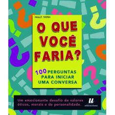 Livro - O que você faria atualizado