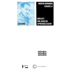 Livro - Brecht: Um Jogo De Aprendizagem
