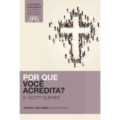 Porque Você Acredita