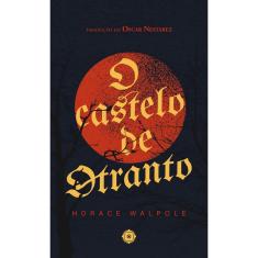 Livro - O castelo de Otranto: NOVA EDIÇÃO