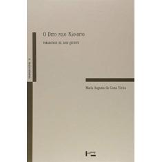 Dito Pelo não Dito, O. Paradoxos de Dom Quixote - Volume 14. Coleção Ensaios de Cultura