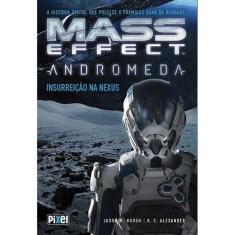 Mass effect andromeda - insurreicao na nexus