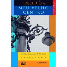 Livro - Meu velho Centro