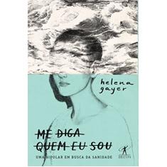Me diga quem eu sou