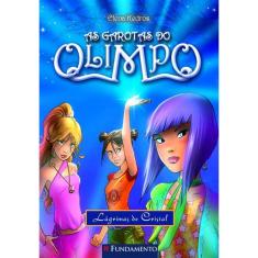 As Garotas do Olimpo 01 - Lágrimas de Cristal