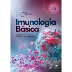 Imunologia Básica - Funções e Distúrbios do Sistema Imunológico