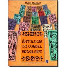 Antologia Do Cordel Brasileiro