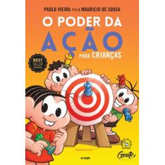 Livro O Poder da Ação Para Crianças Paulo Vieira