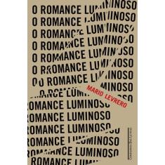 Livro - O romance luminoso
