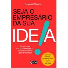 Livro - Seja o empresário da sua ideia