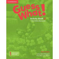Guess What! 3 British English - Activity Book With Online Resources -
