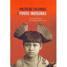 Políticas culturais e povos indígenas
