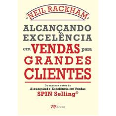 Livro - Alcançando excelência em vendas para grandes clientes