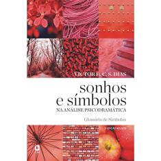 Livro - Sonhos e símbolos na análise psicodramática