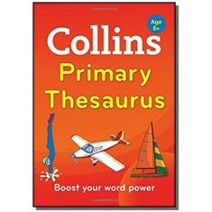 Collins Primary Thesaurus - Collins Primary Dictio