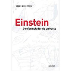 Einstein, o Reformulador do Universo