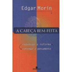 A Cabeça Bem-Feita