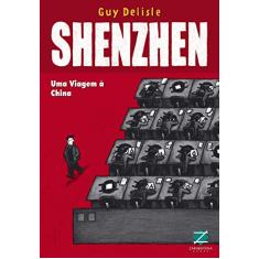 Shenzhen - Uma viagem à China