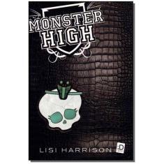 Monster High - Vol.02 - o Monstro Mora ao Lado - MODERNA              