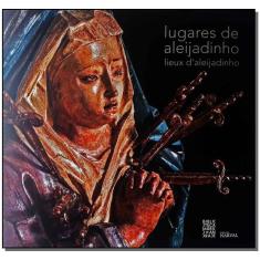 Lugares de Aleijadinho
