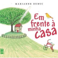 Em Frente A Minha Casa