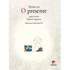 Nícolas em O Presente