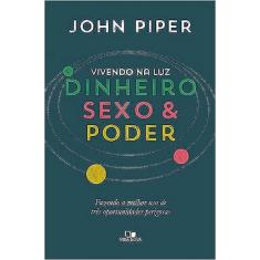 Vivendo Na Luz - Dinheiro, Sexo e Poder